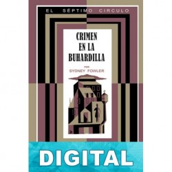 Crimen en la buhardilla Sydney Fowler