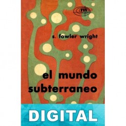 El mundo subterráneo Sydney Fowler Wright