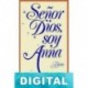 Señor Dios, soy Anna Hopkins, Sydney George