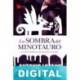 La sombra del minotauro Antonio Lozano