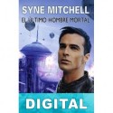 El último hombre mortal Syne Mitchell