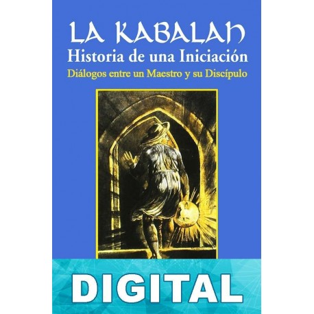 La kabalah: Historia de una Iniciación Szalay Ione