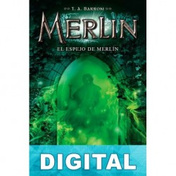 El espejo de Merlín T. A. Barron