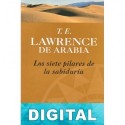 Los siete pilares de la sabiduría T. E. Lawrence