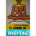 El camino de la vida T. Lobsang Rampa