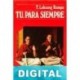Tú, para siempre T. Lobsang Rampa