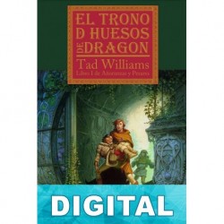 El Trono de Huesos de Dragón Tad Williams