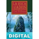 La Roca del Adiós Tad Williams