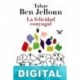 La felicidad conyugal Tahar Ben Jelloun