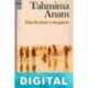 Días de amor y de guerra Tahmima Anam