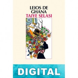 Lejos de Ghana Taiye Selasi