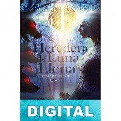 Heredera de luna llena Tamara Kruger