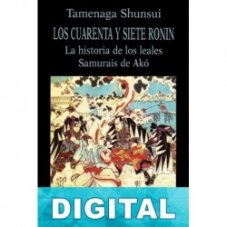 Los cuarenta y siete ronin Tamenaga Shunsui