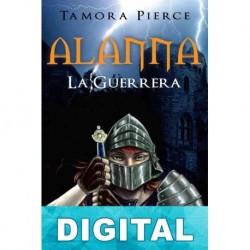 Alanna, la guerrera Tamora Pierce