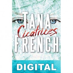 Cicatrices Tana French
