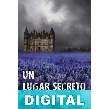 Un lugar secreto Tana French