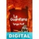 La guardiana Tanya Huff