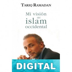 Mi visión del islám occidental Tariq Ramadan