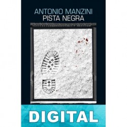 Pista negra Antonio Manzini