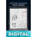 Pista negra Antonio Manzini