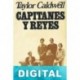 Capitanes y Reyes Taylor Caldwell