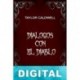 Diálogos con el diablo Taylor Caldwell