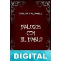 Diálogos con el diablo Taylor Caldwell