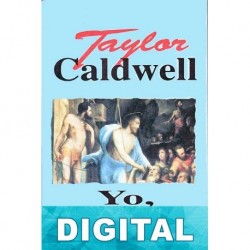 Yo, Judas Taylor Caldwell