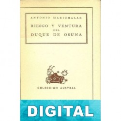 Riesgo y ventura del Duque de Osuna Antonio Marichalar