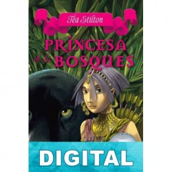 Princesa de los bosques Tea Stilton