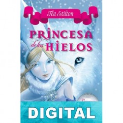 Princesa de los hielos Tea Stilton