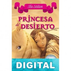Princesa del desierto Tea Stilton
