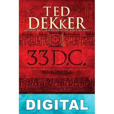 33 D.C. Ted Dekker