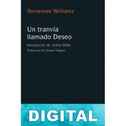 Un tranvía llamado Deseo Tennessee Williams