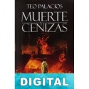 Muerte y cenizas Teo Palacios