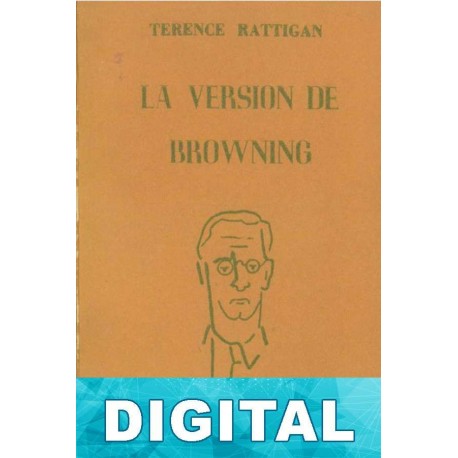 La versión de Browning Terence Rattigan