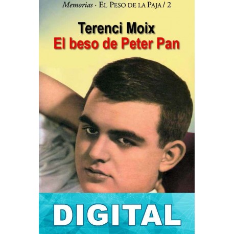 El beso de Peter Pan Terenci Moix
