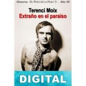 Extraño en el paraiso Terenci Moix
