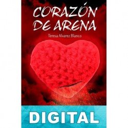Corazón de arena Teresa Álvarez Blanco
