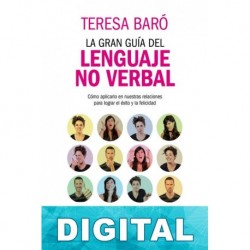 La gran guia del lenguaje no verbal Teresa Baró Catafau