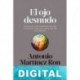 El ojo desnudo Antonio Martínez Ron