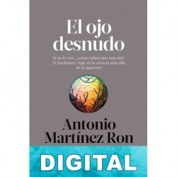 El ojo desnudo Antonio Martínez Ron