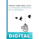 La teología feminista en la historia Teresa Forcades