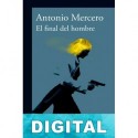 El final del hombre Antonio Mercero