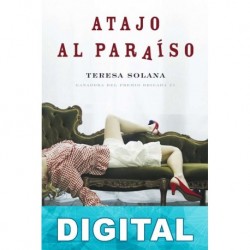 Atajo al paraíso Teresa Solana