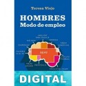 Hombres. Modo de empleo Teresa Viejo