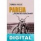 Pareja, ¿fecha de caducidad? Teresa Viejo