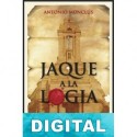 Jaque a la logia Antonio Monclús