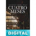Cuatro meses Antonio Mora Díaz