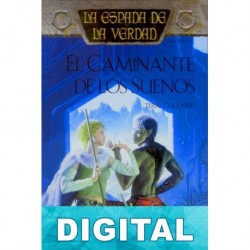El Caminante de los Sueños Terry Goodkind
